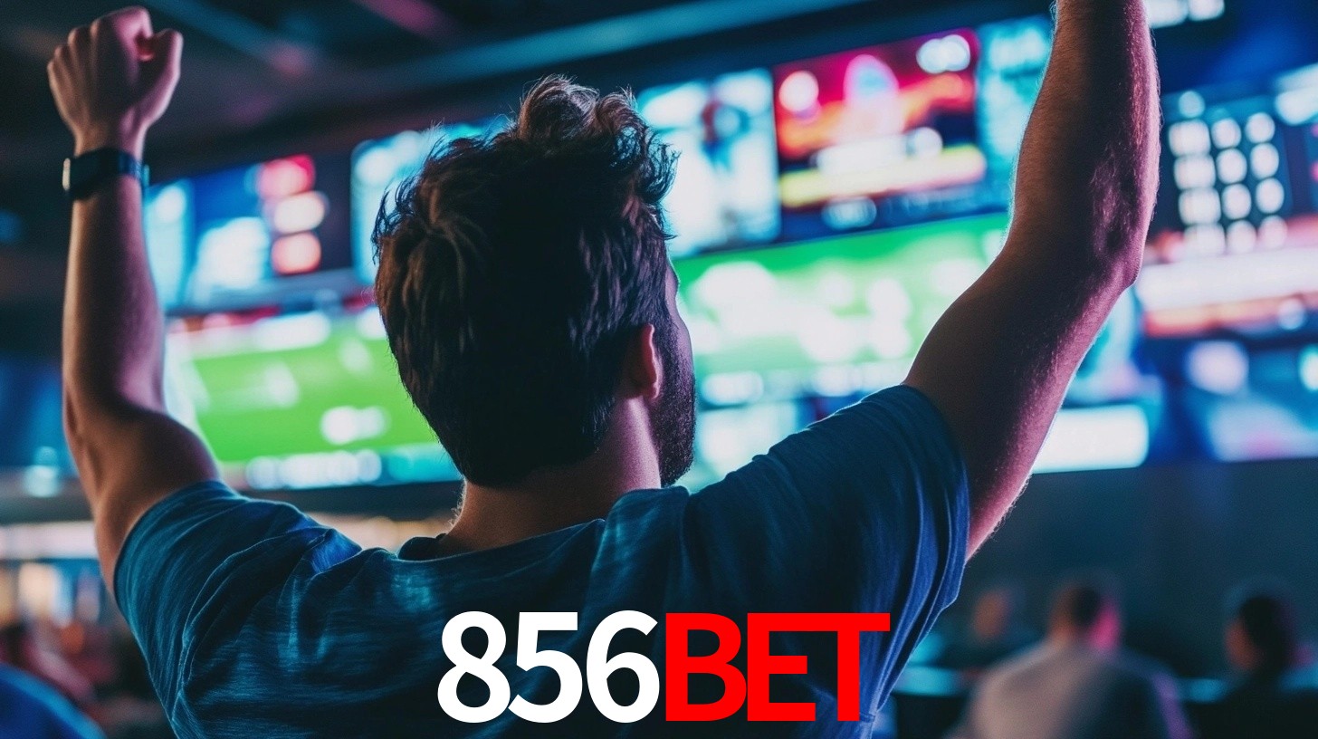 856bet: Seu Especialista em Apostas Esportivas Brasileiras